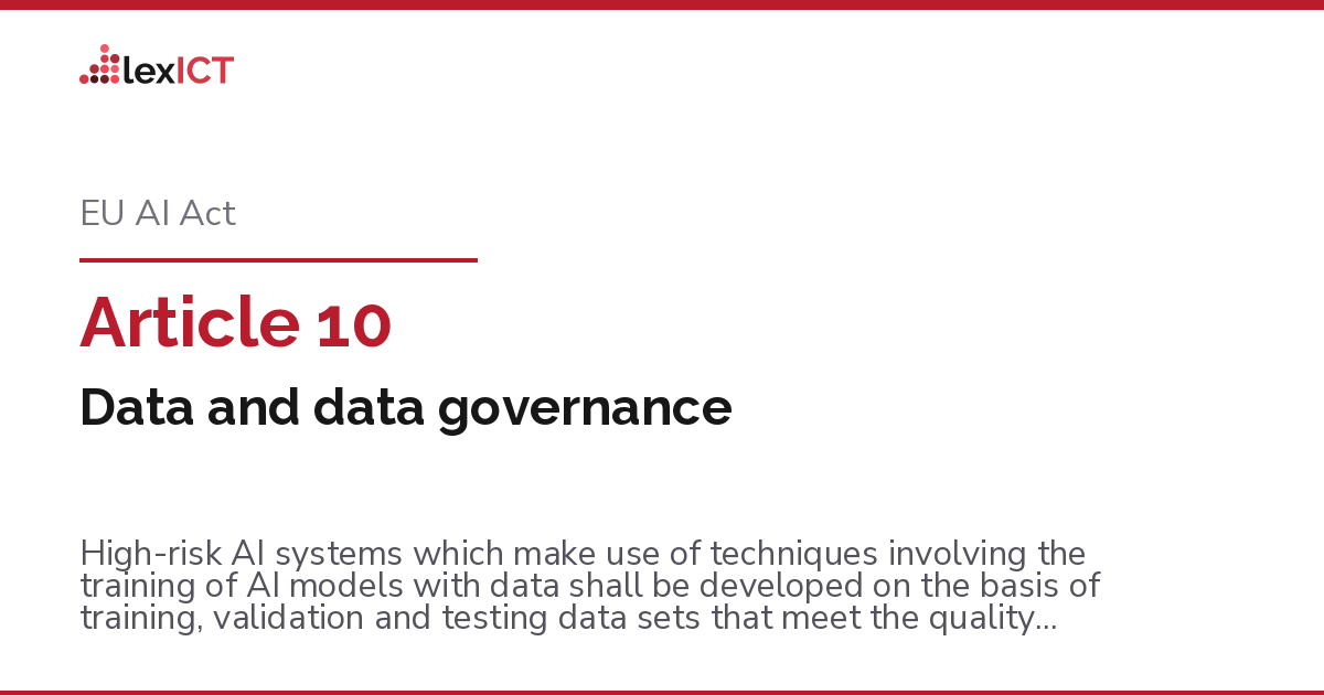 Article 10: Data and data governance — EU AI Act